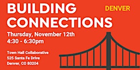 November Building Connections Networking Event (Denver)