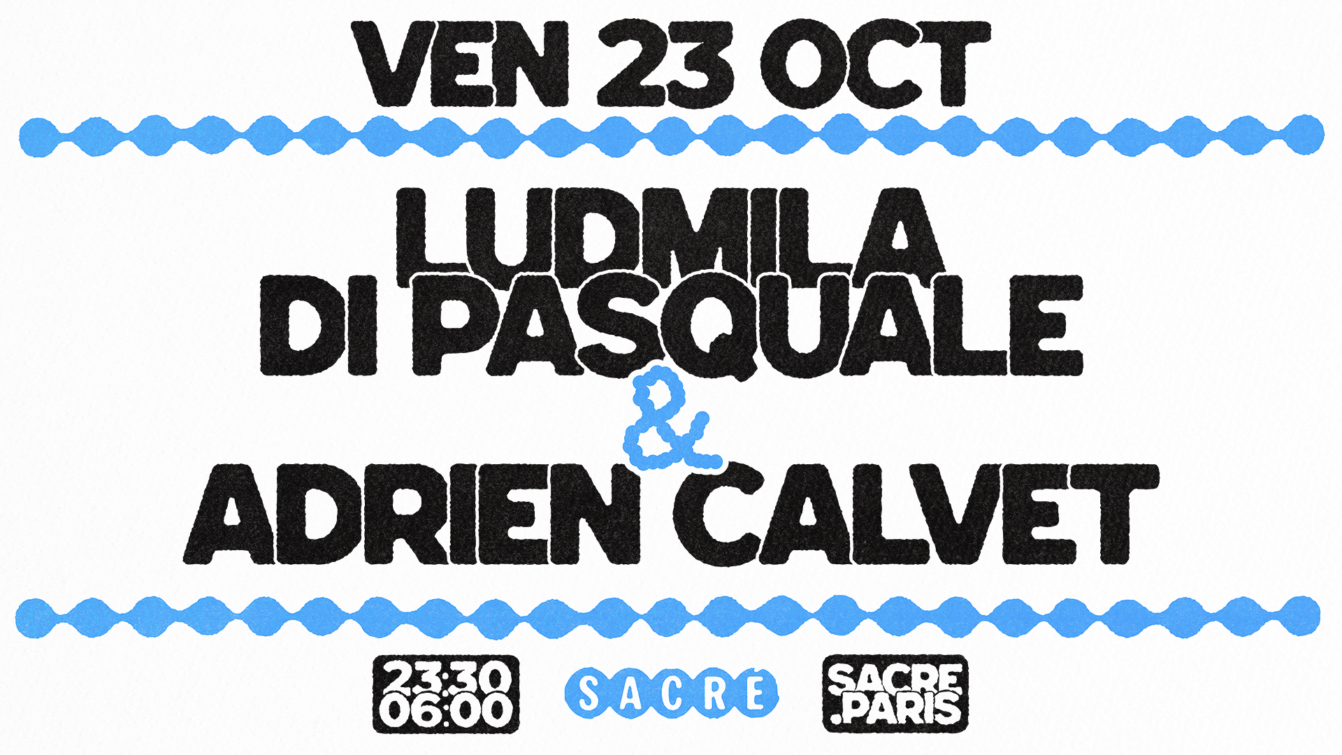 Sacré présente: Ludmila Di Pasquale & Adrien Calvet