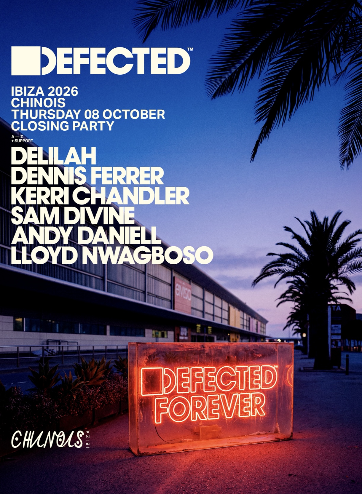 Defected Closing: Dennis Ferrer, Kerri Chandler, Sam Divine TBA