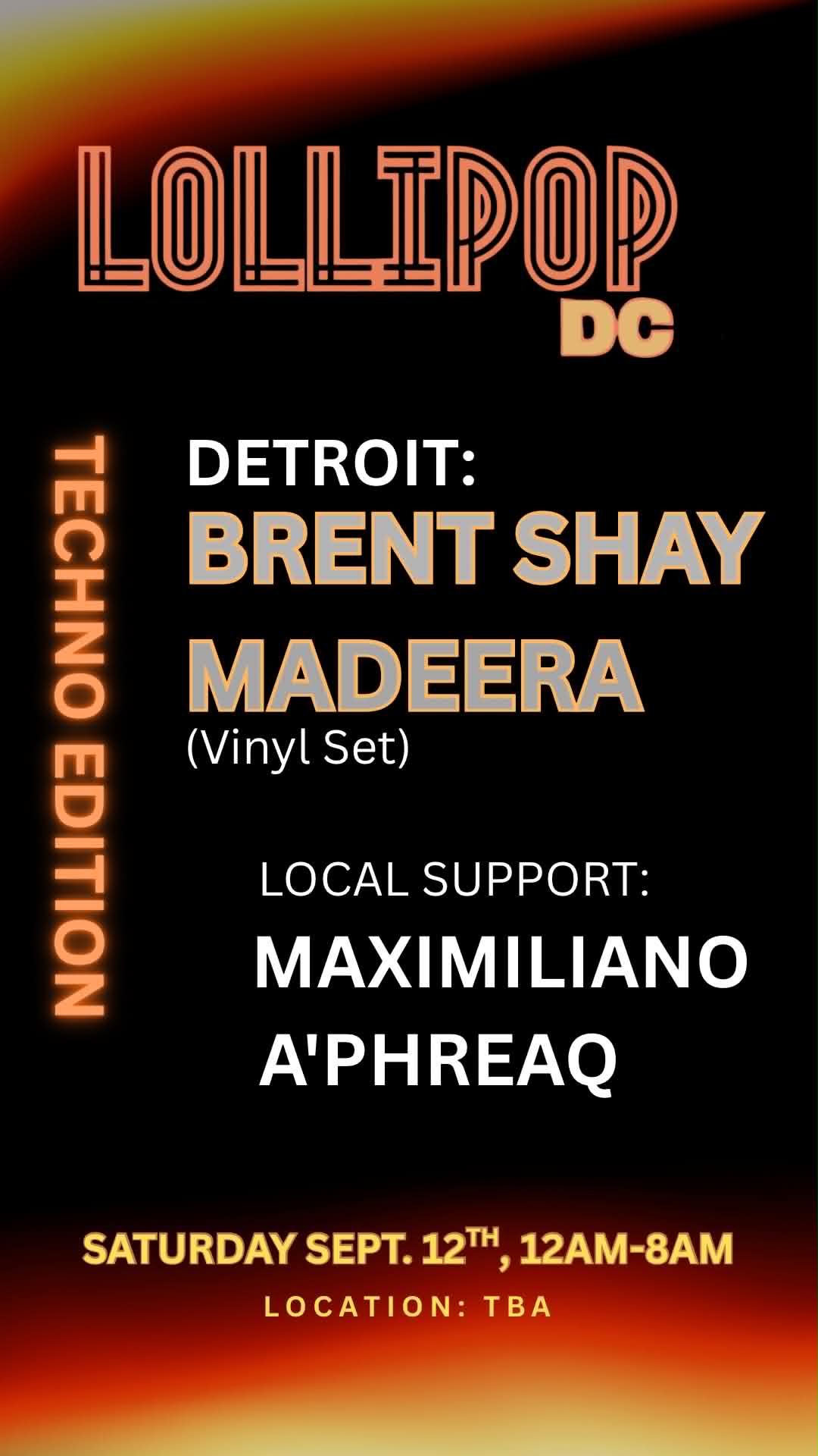Lollipop DC - Techno Edition - Brent Shay - A'phreaq - Maximiliano - madeera