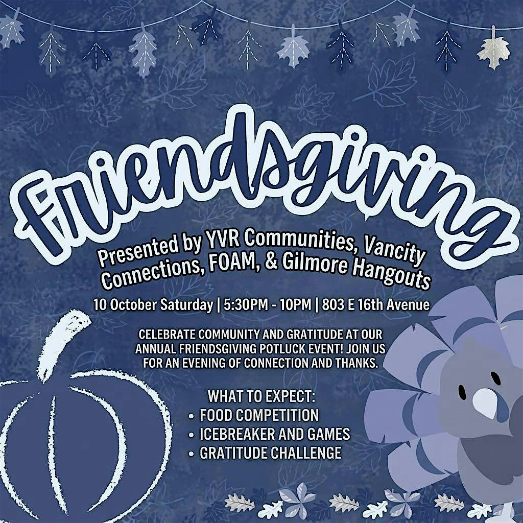 Friendsgiving - A Social Experiment 2026 Edition