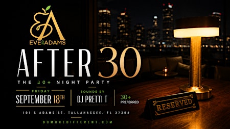 AFTER 30 | The 30+ Night Party
