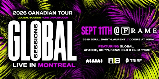 GLOBAL SESSIONS MONTREAL