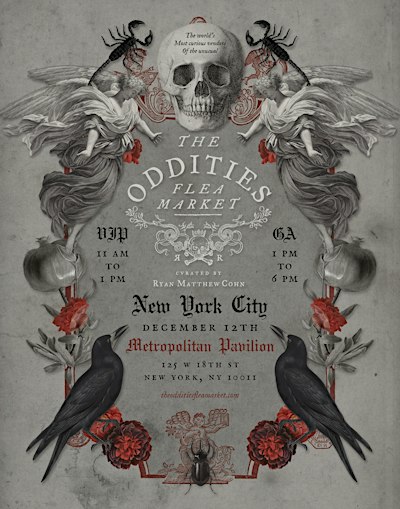 Oddities Flea Market: New York City 2026 Curated by Ryan Matthew Cohn