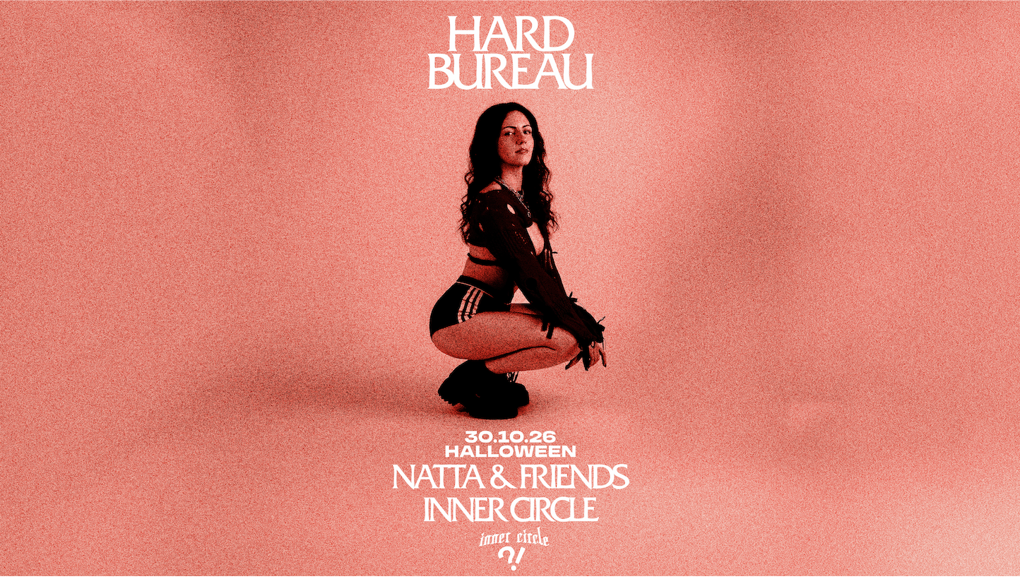HARDBUERAU HALLOWEEN EDITION W/ Natta + INNER CIRCLE