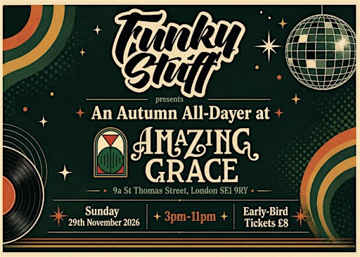 Funky Stuff Club Events presents the Autumn  All-Dayer at Amazing Grace