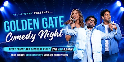 Golden Gate Comedy Night (San Francisco's Hottest Comedy Show)