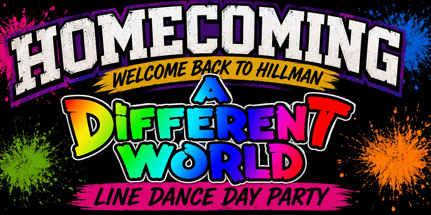 Homecoming "A Different World" Line Dance Day Party