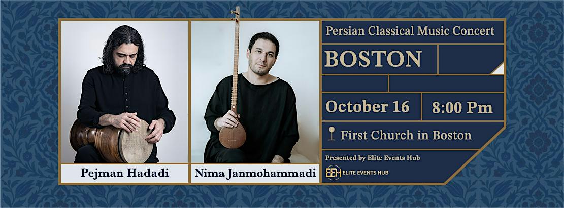 An Evening of Persian Classical Music — Boston