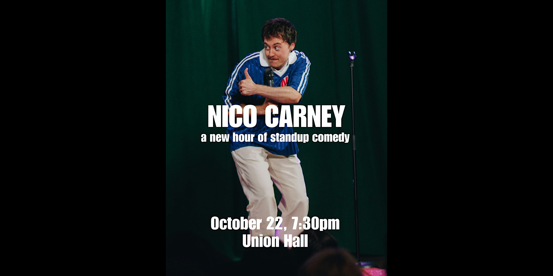 Nico Carney Live!