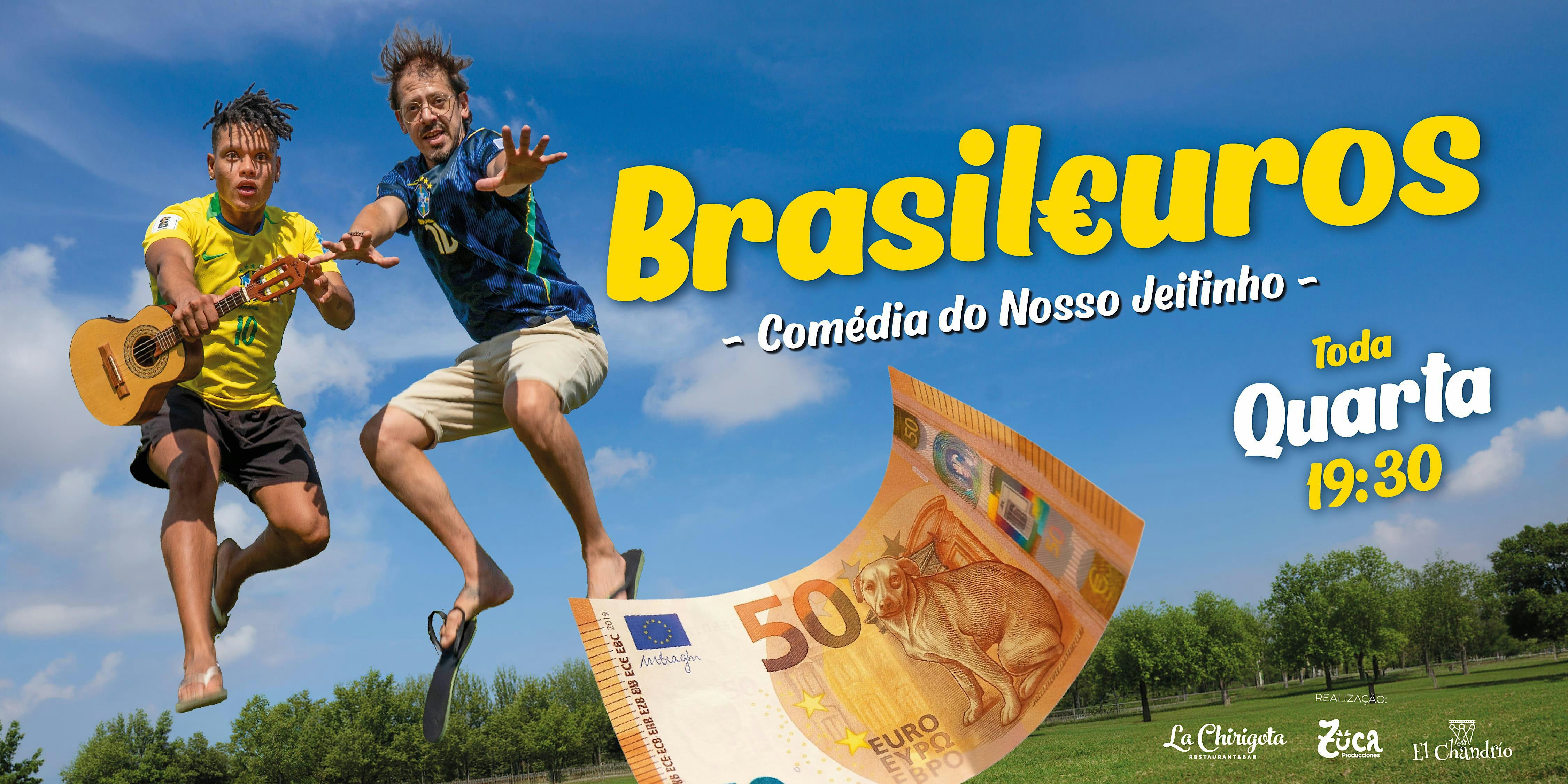 Brasileuros - Comédia do nosso Jeitinho