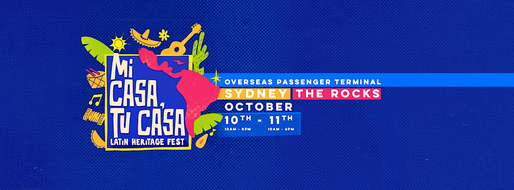 MI CASA, TU CASA - Latin Heritage Fest