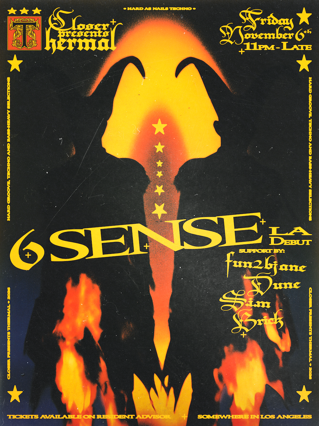 CLOSER presents THERMAL with 6 SENSE (LA Debut)