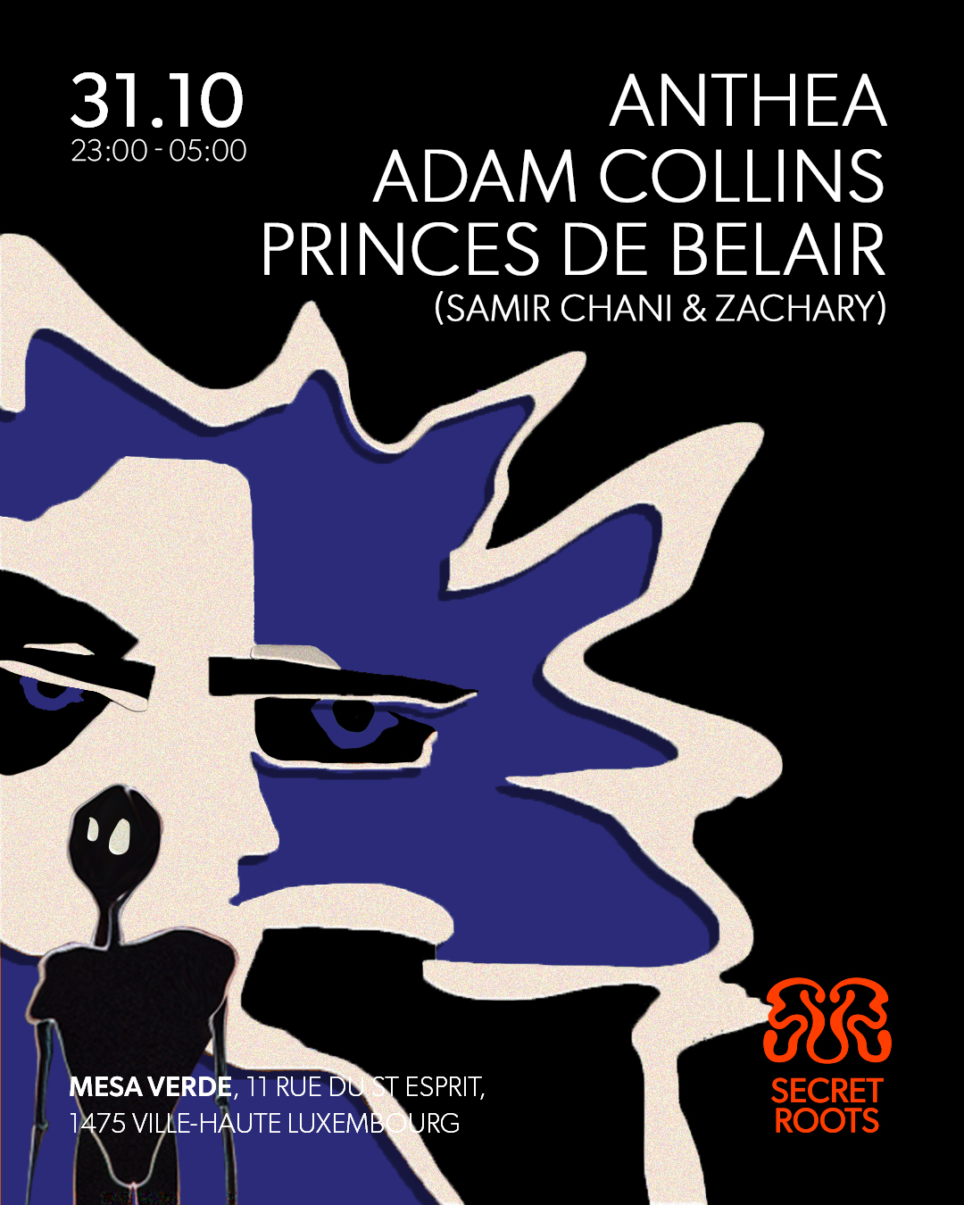 Secret Roots: Halloween with Anthea, Adam Collins, Samir Chani & more