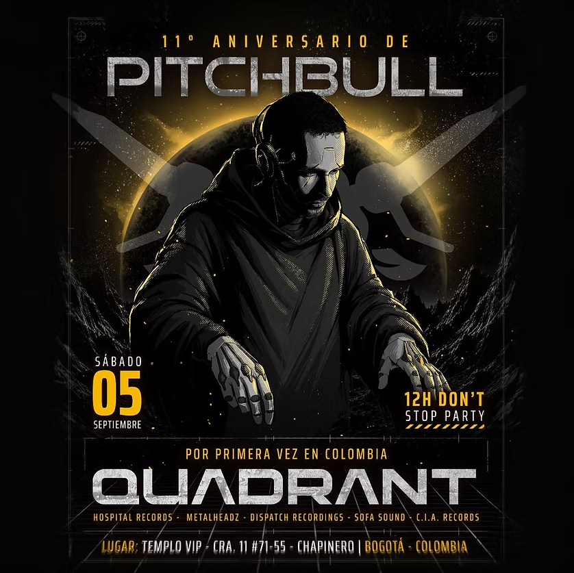11 Aniversario de Pitchbull: Quadrant