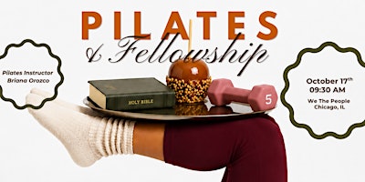 Pilates and Fellowship: Session V
