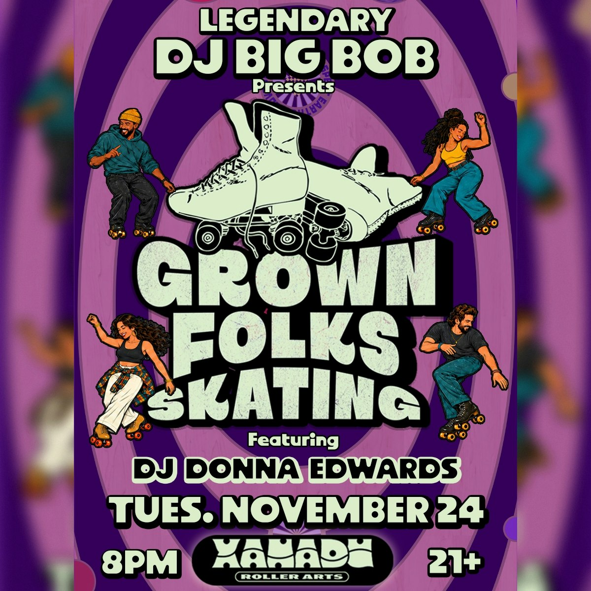 Grown Folks Adult Skate ft. DJ Big Bob (skate)