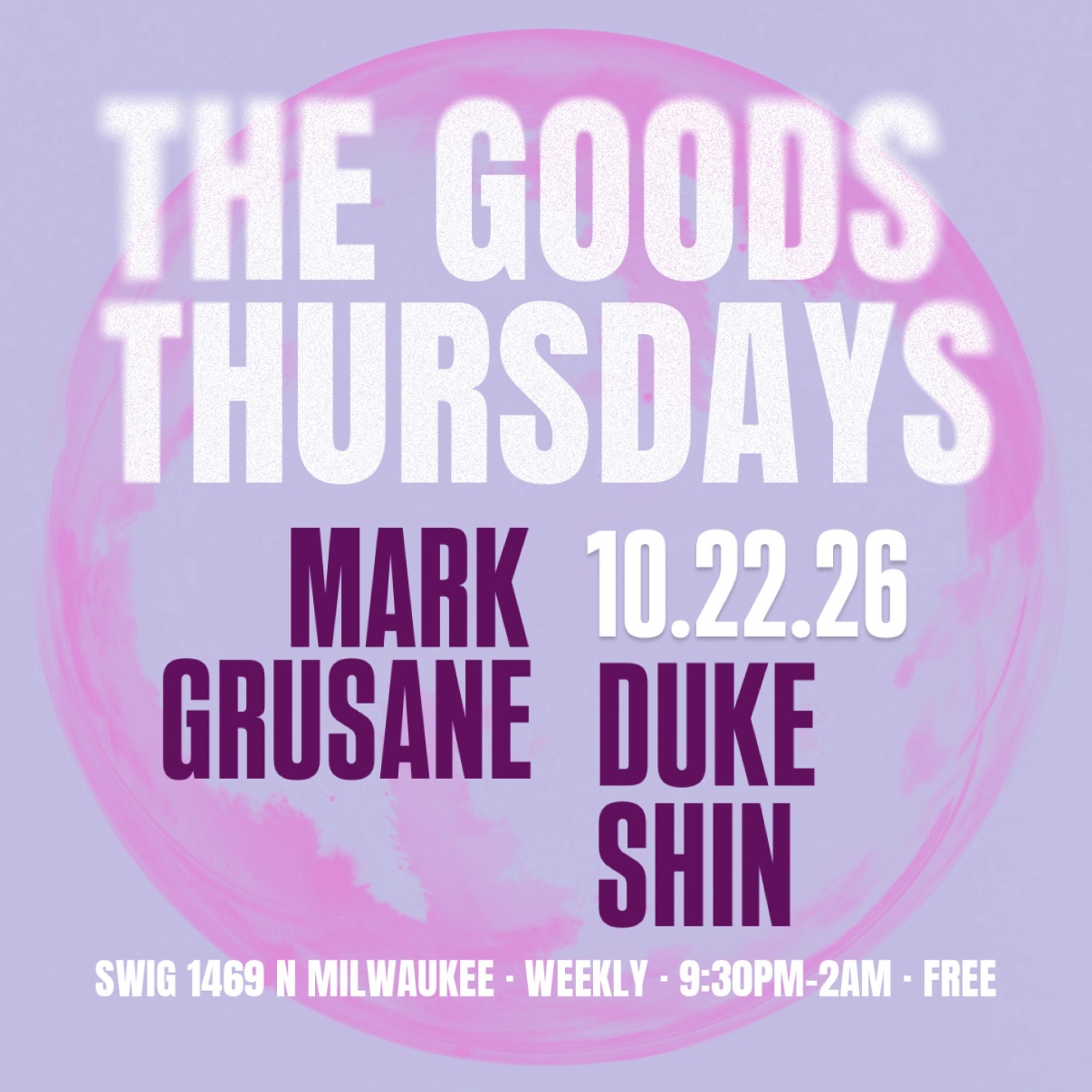 Goods Thursdays: Mark Grusane / Duke Shin