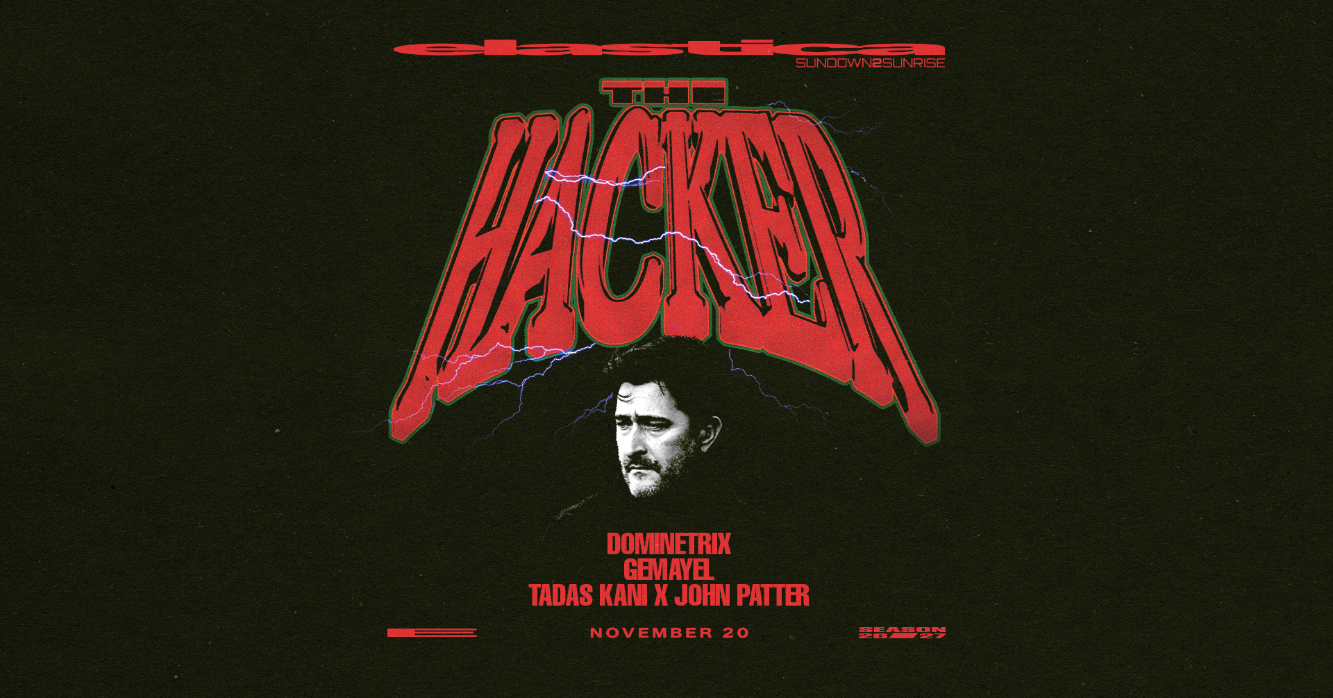 Elastica: The Hacker ❚ Dominetrix ❚ Gemayel ❚ TADAS KANI X JOHN PATTER