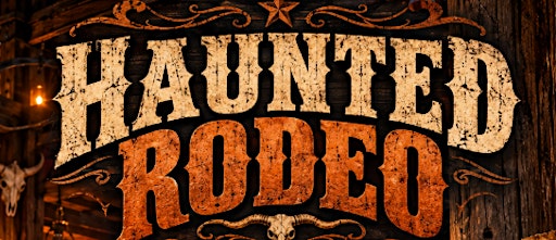 Houston's Only Haunted Rodeo!