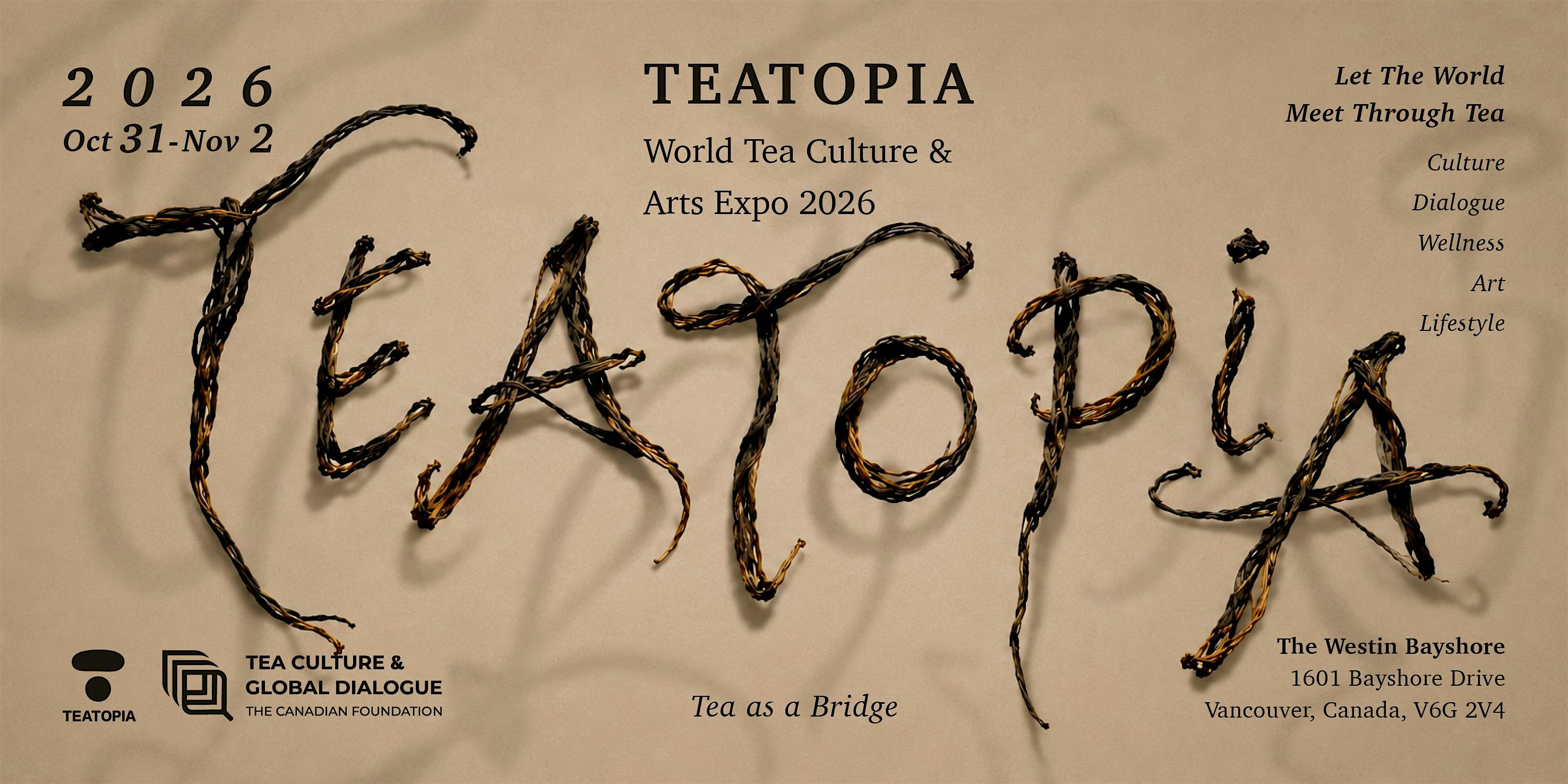 TEATOPIA 2026 World Tea Culture & Arts Expo