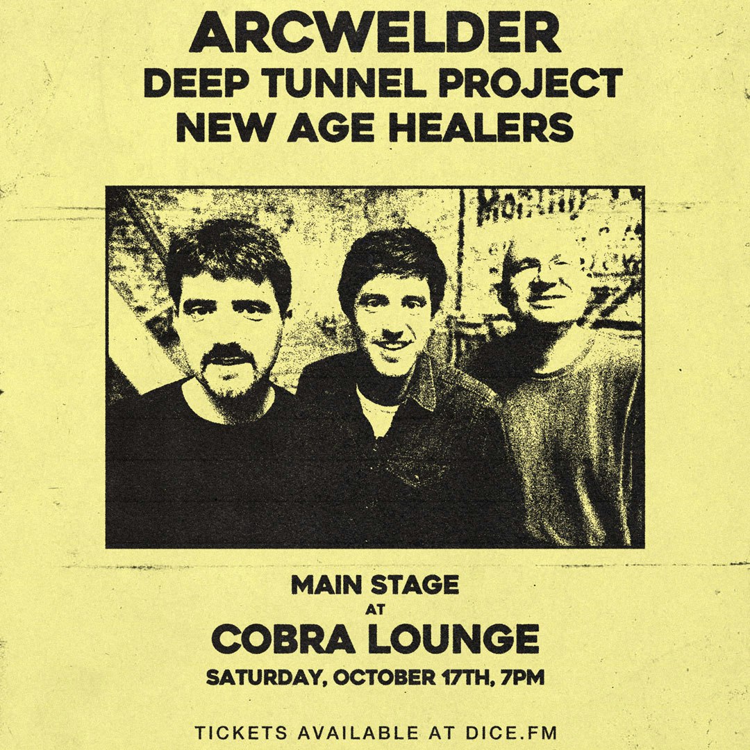 Arcwelder / Deep Tunnel Project / New Age Healers