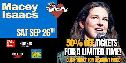 Macey Isaacs - Saturday