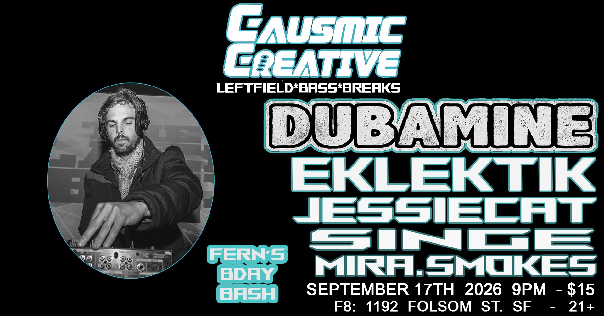 Causmic Creative presents Fern's Bday Bash
