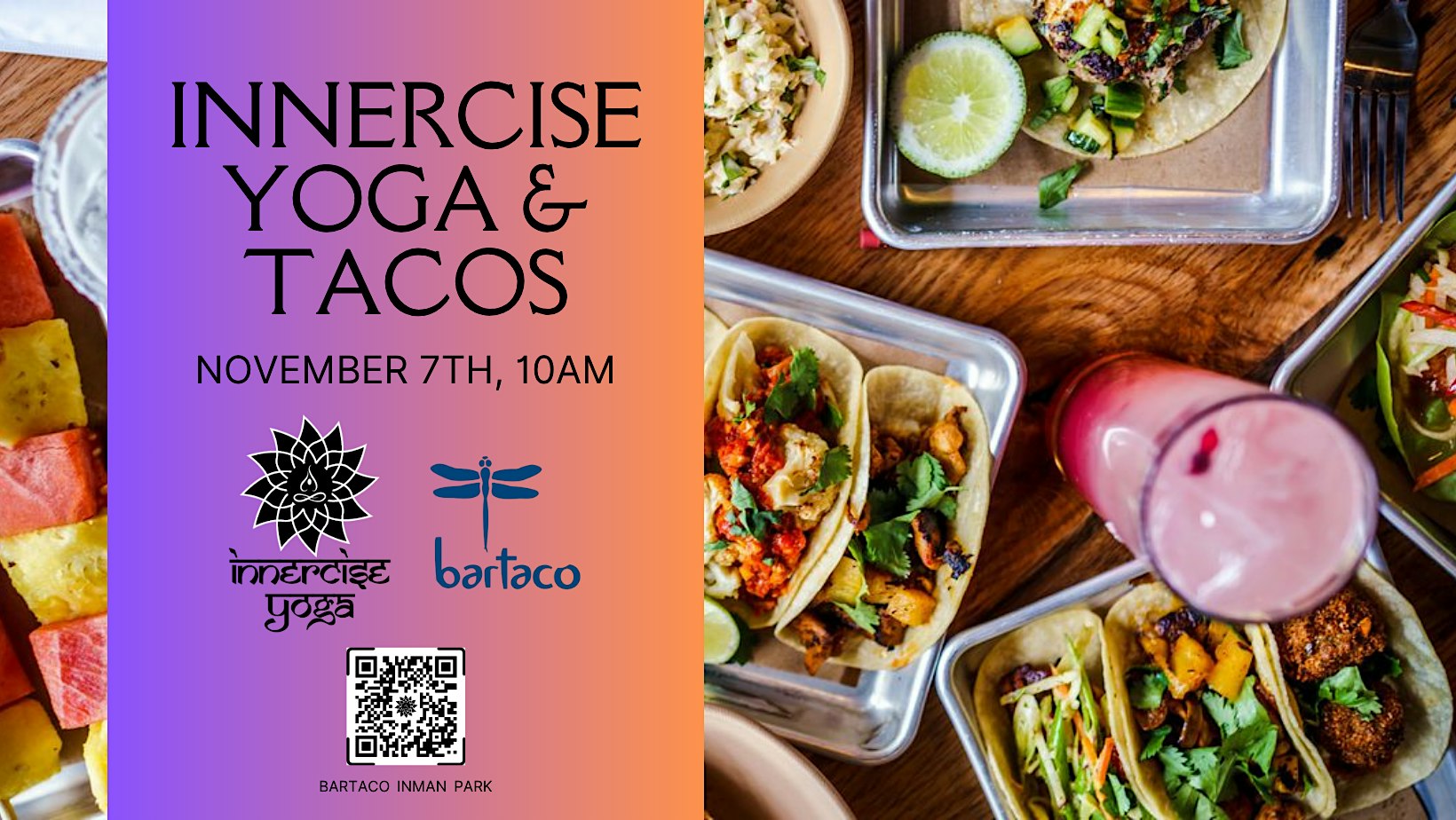 Innercise Yoga and Tacos!
