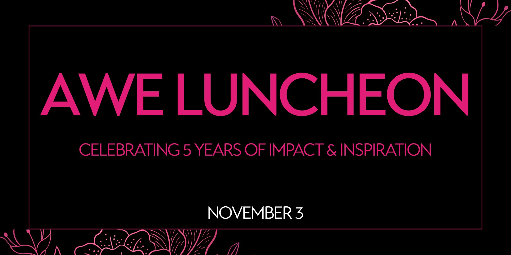 5th Annual AWE Luncheon