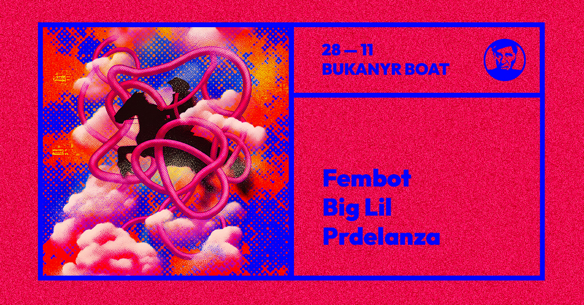 Fembot, Big Lil, PRDELANZA