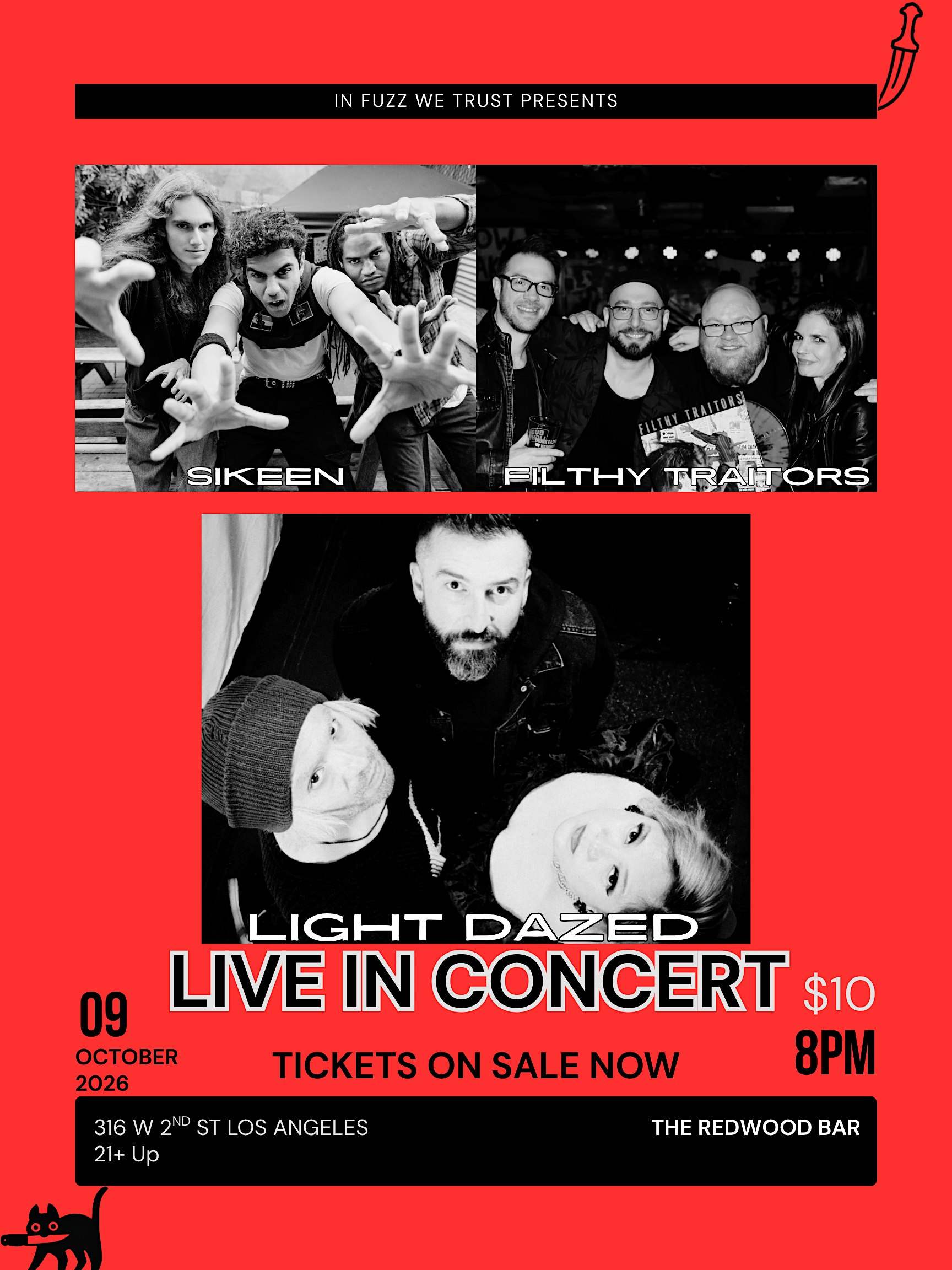 In Fuzz we Trust Presents Sikeen &  Filthy Traitors Friday October 9th