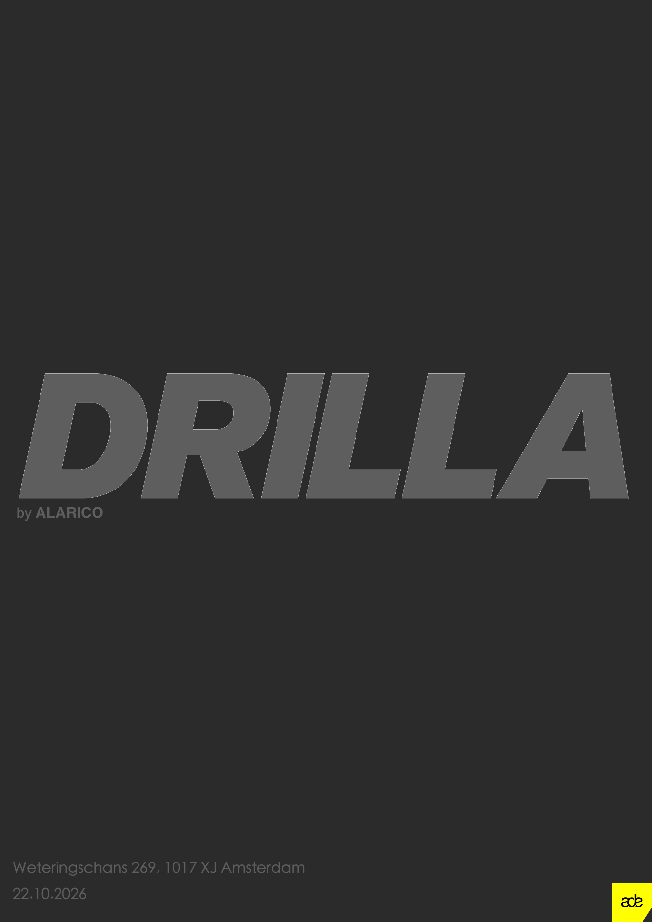 DRILLA by Alarico - Official Launch
