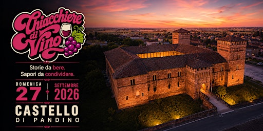 Chiacchiere di Vino — Castello Visconteo di Pandino