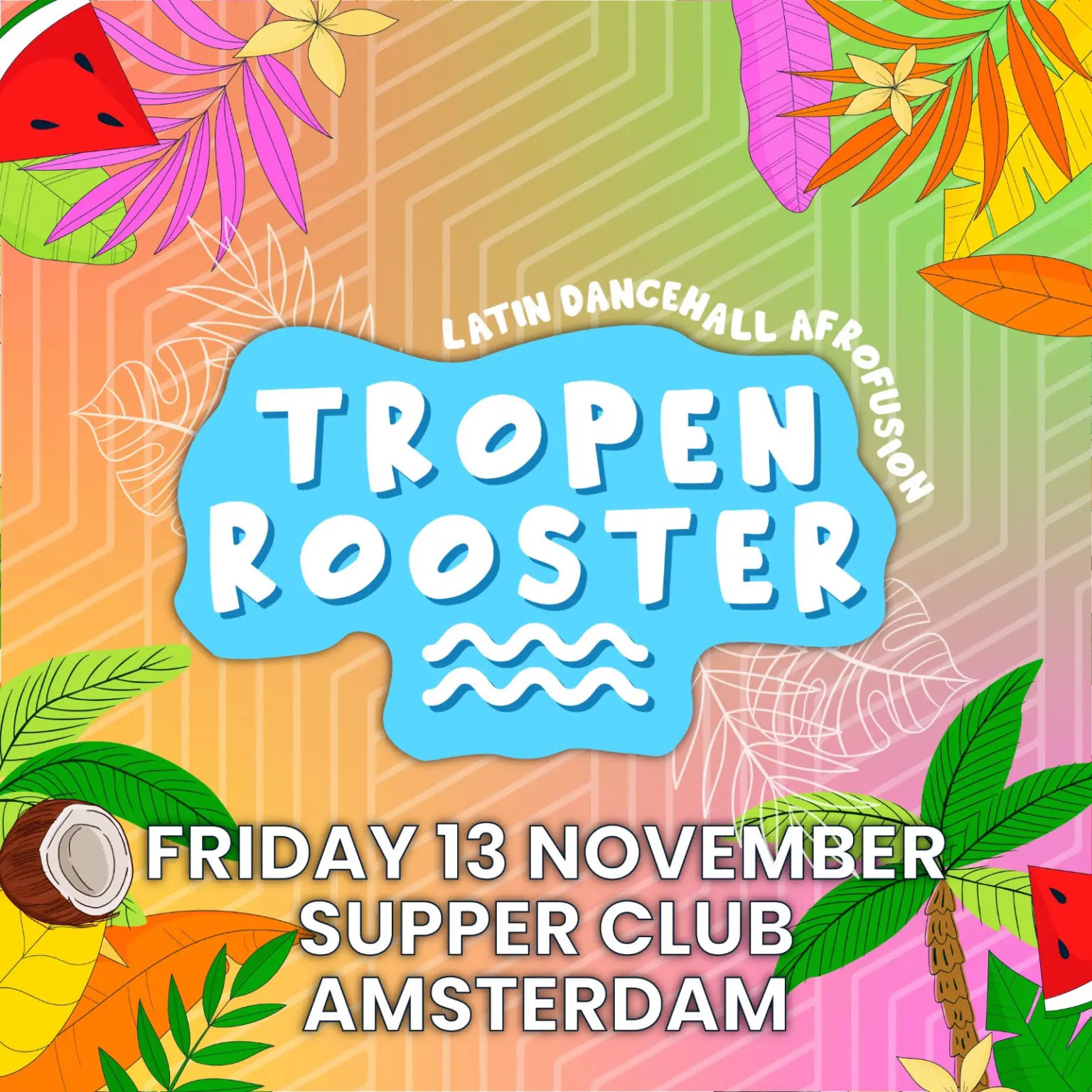 TROPENROOSTER