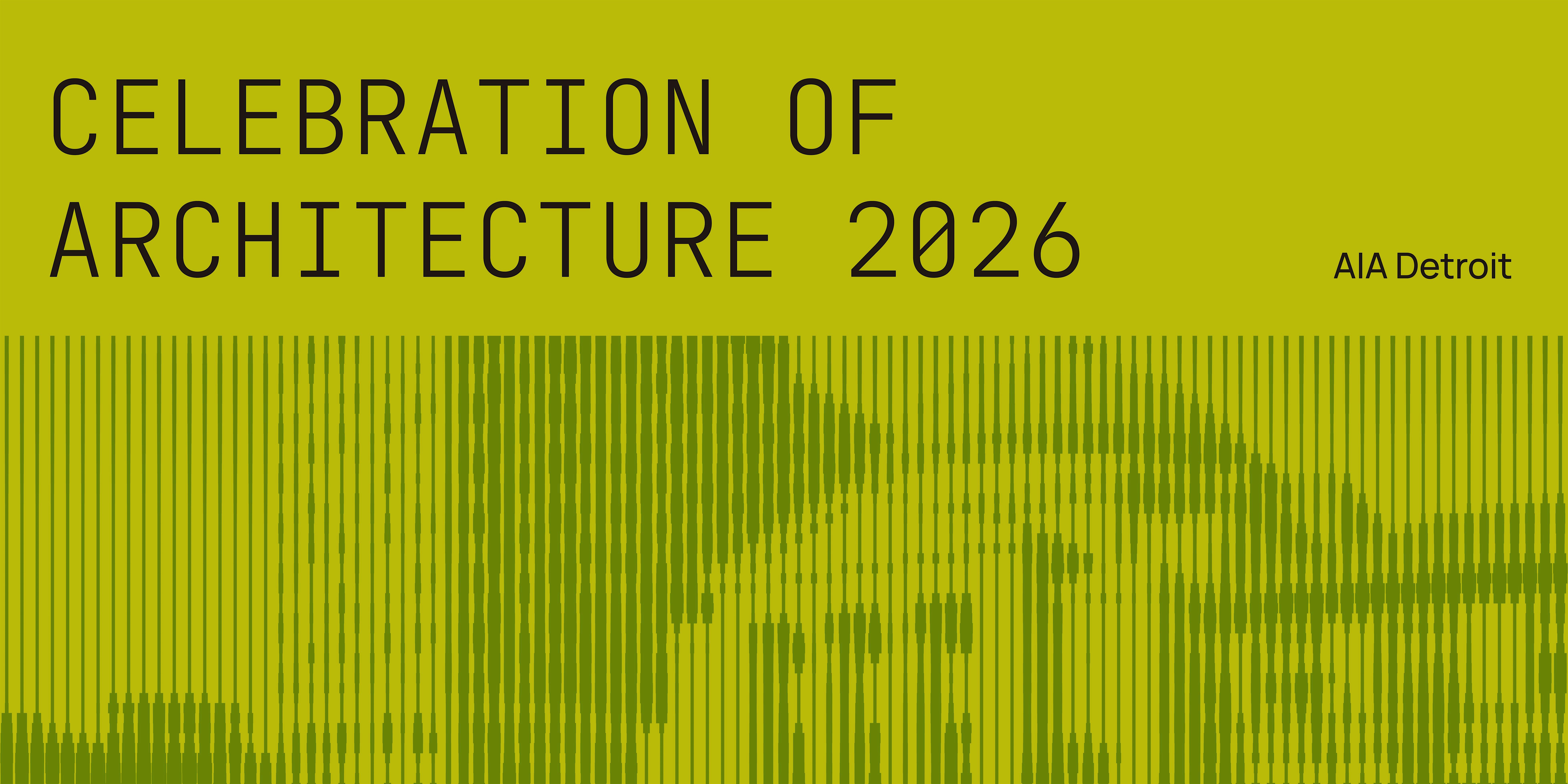2026 AIA Detroit Celebration of Architecture