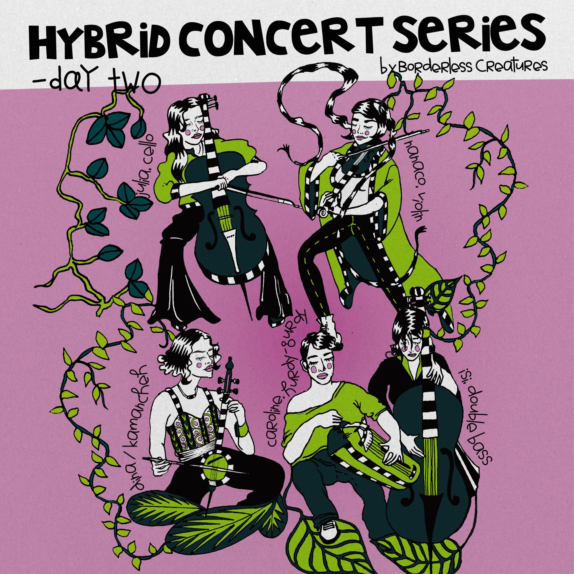 Hybrid Concert Series - DAY 2