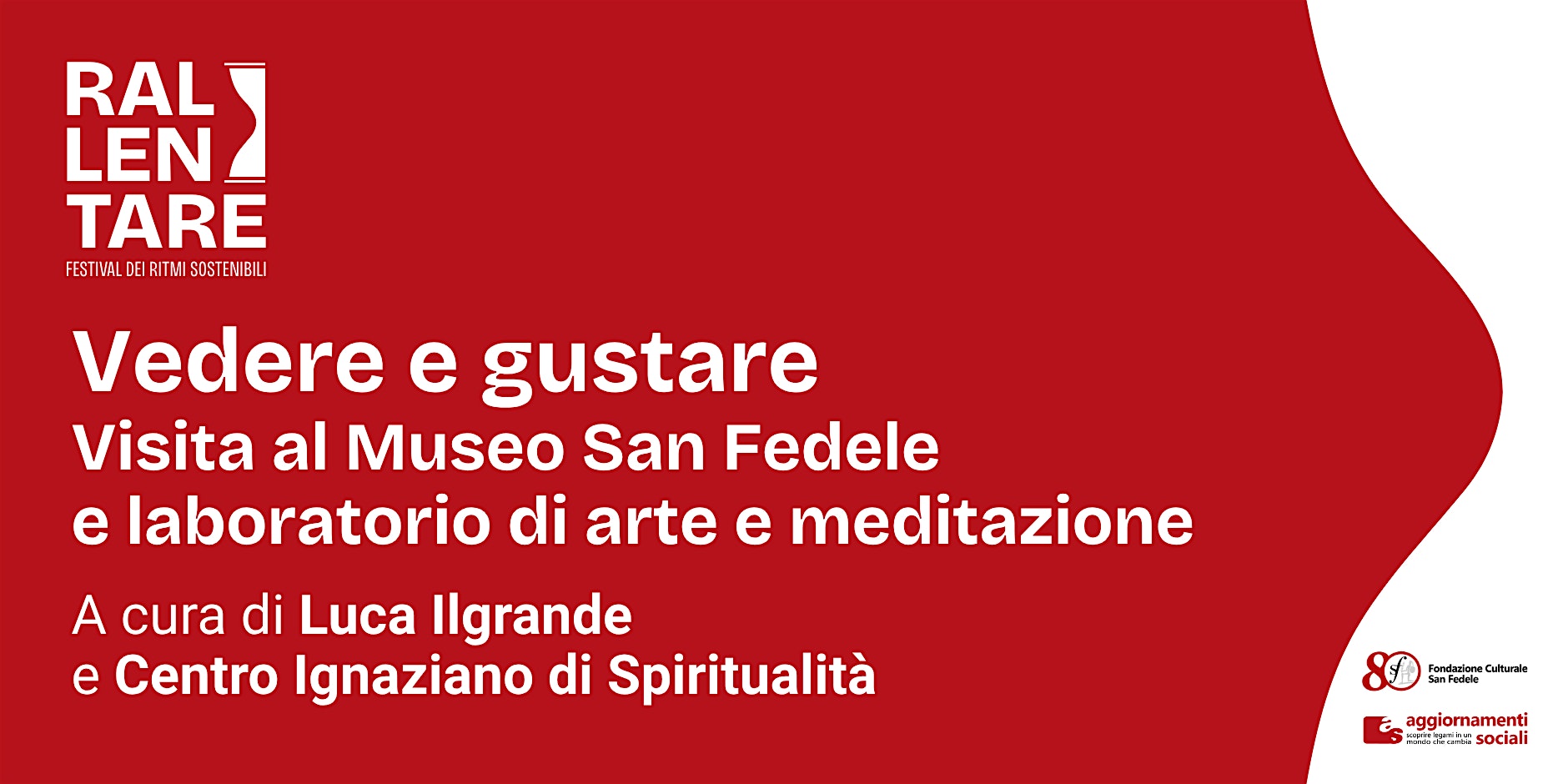 Vedere e gustare