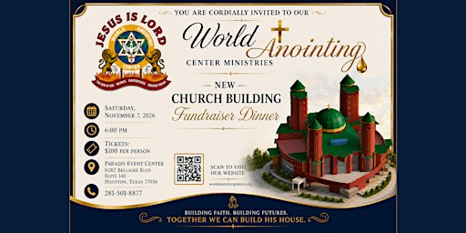 World Anointing Center New Church Building Fundraiser Dinner
