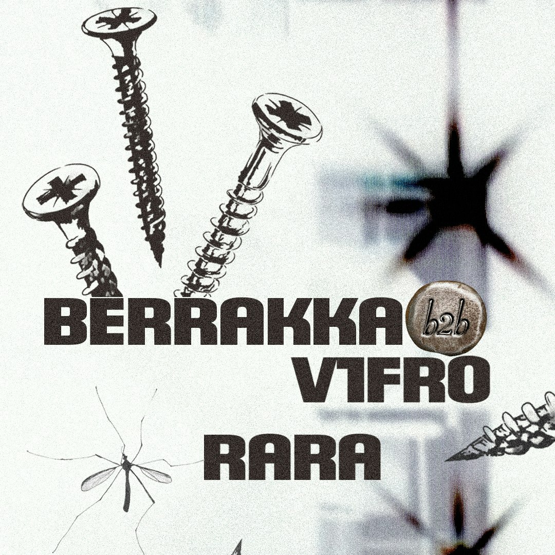 BERRAKKA b2b v1fro & RARA