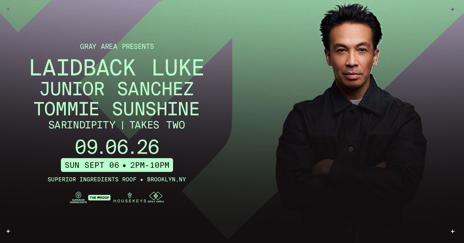 Laidback Luke w. Tommie Sunshine, Junior Sanchez & Guests