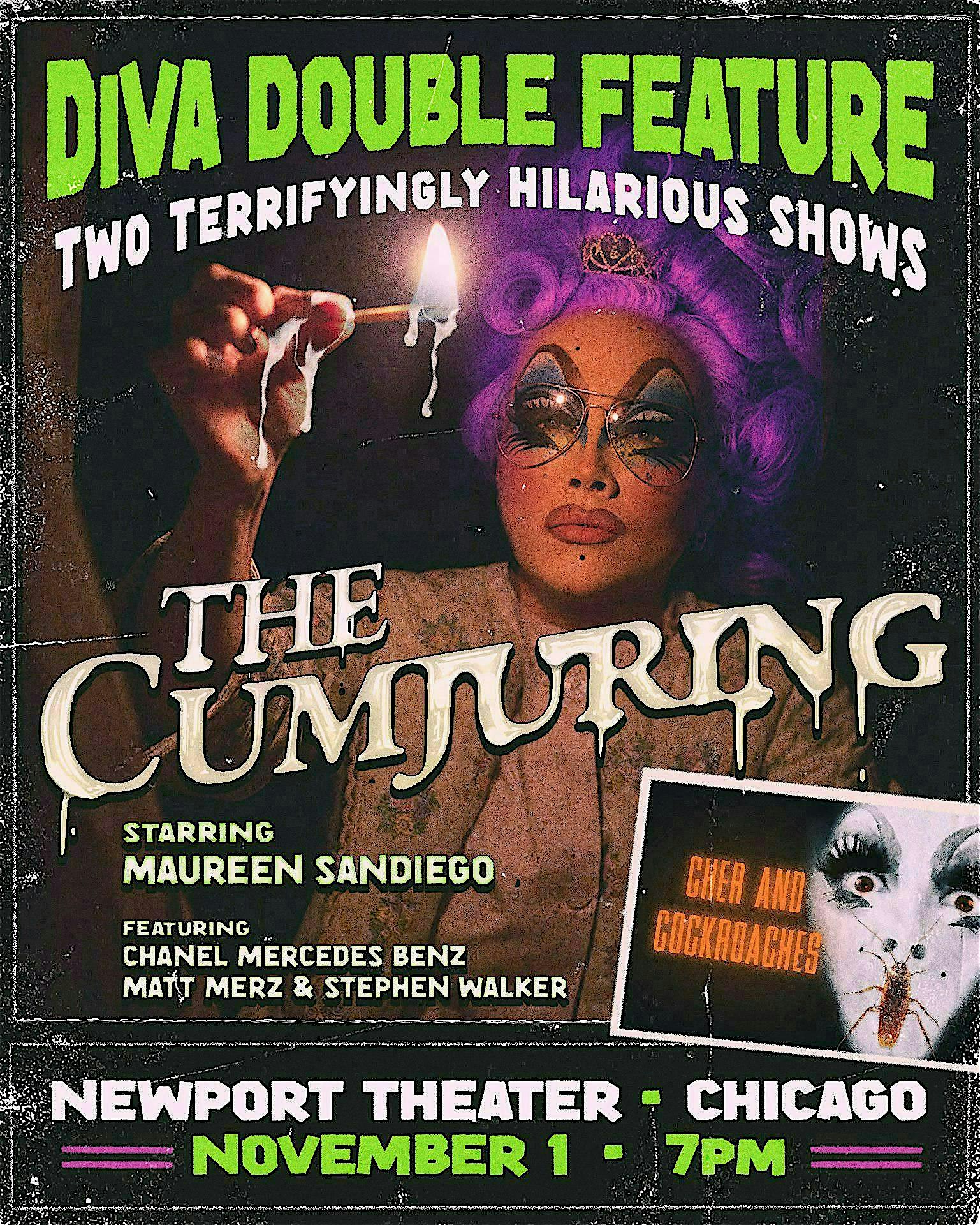 Diva Double Feature: The Cumjuring / Cher & Cockroaches