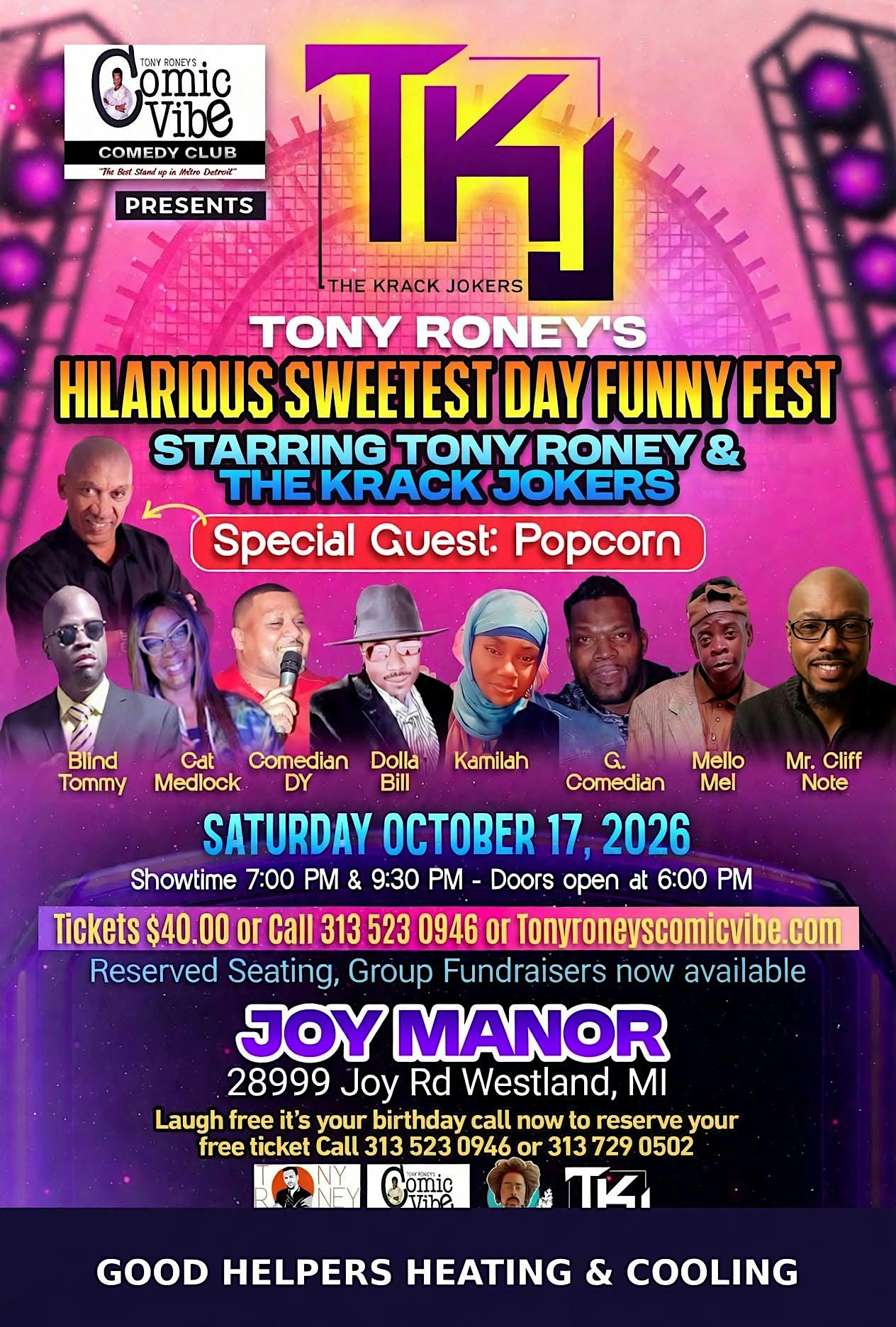 Tony Roney's Hilarious Sweetest Day Comedy Show