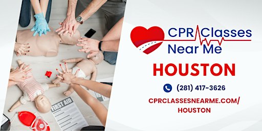 AHA BLS CPR & FIRST AID Class in Houston - CPR Classes Near Me Houston