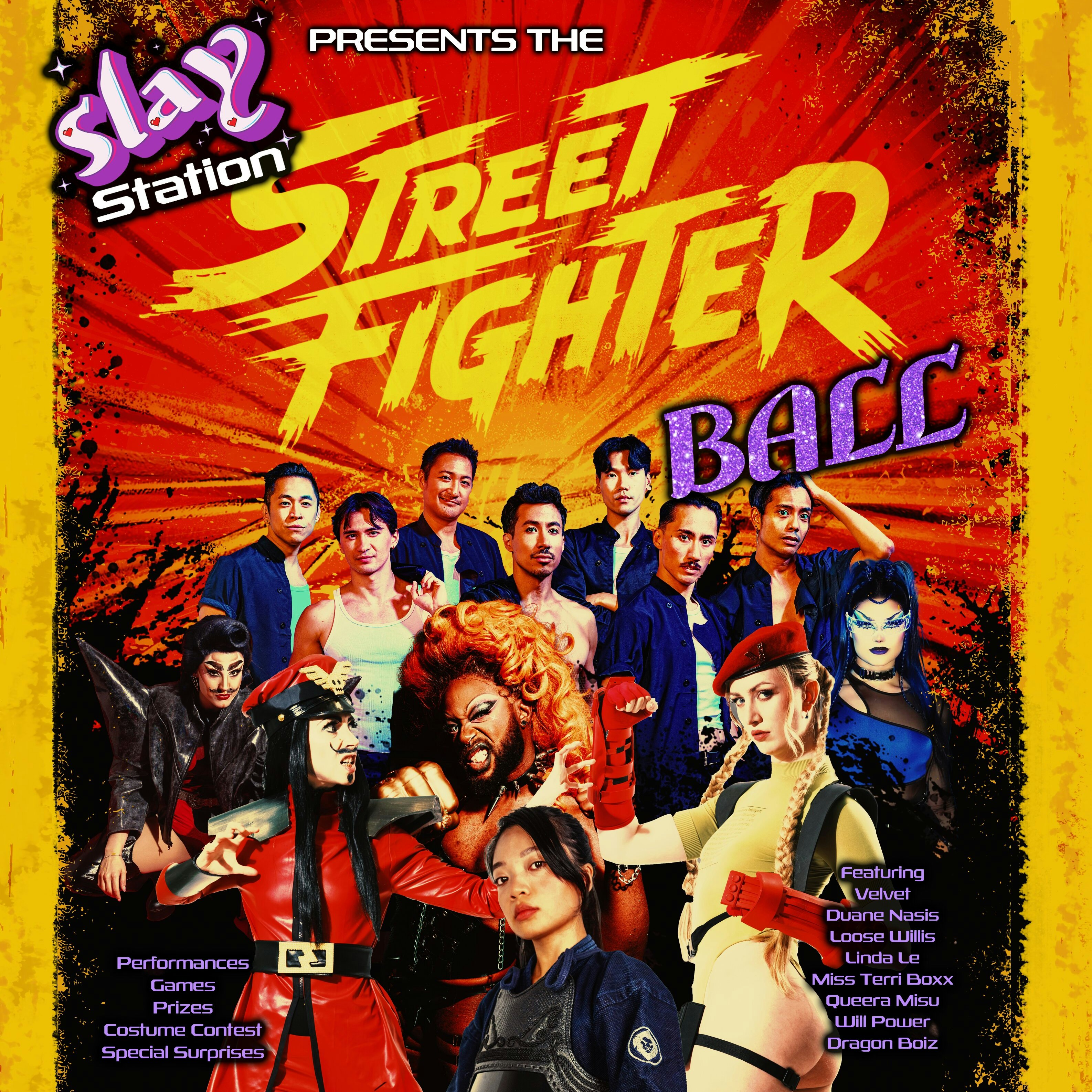 The Street Fighter Ball: Presented by SlayStation