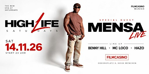 SA 14.11 • HIGHLIFE Saturdays MENSA LIVE • Filmcasino