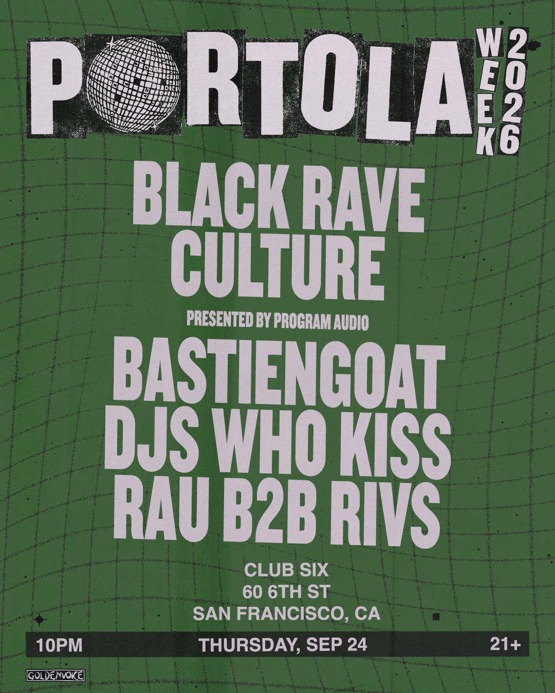 program audio: Black Rave Culture (Official Portola Week Party)