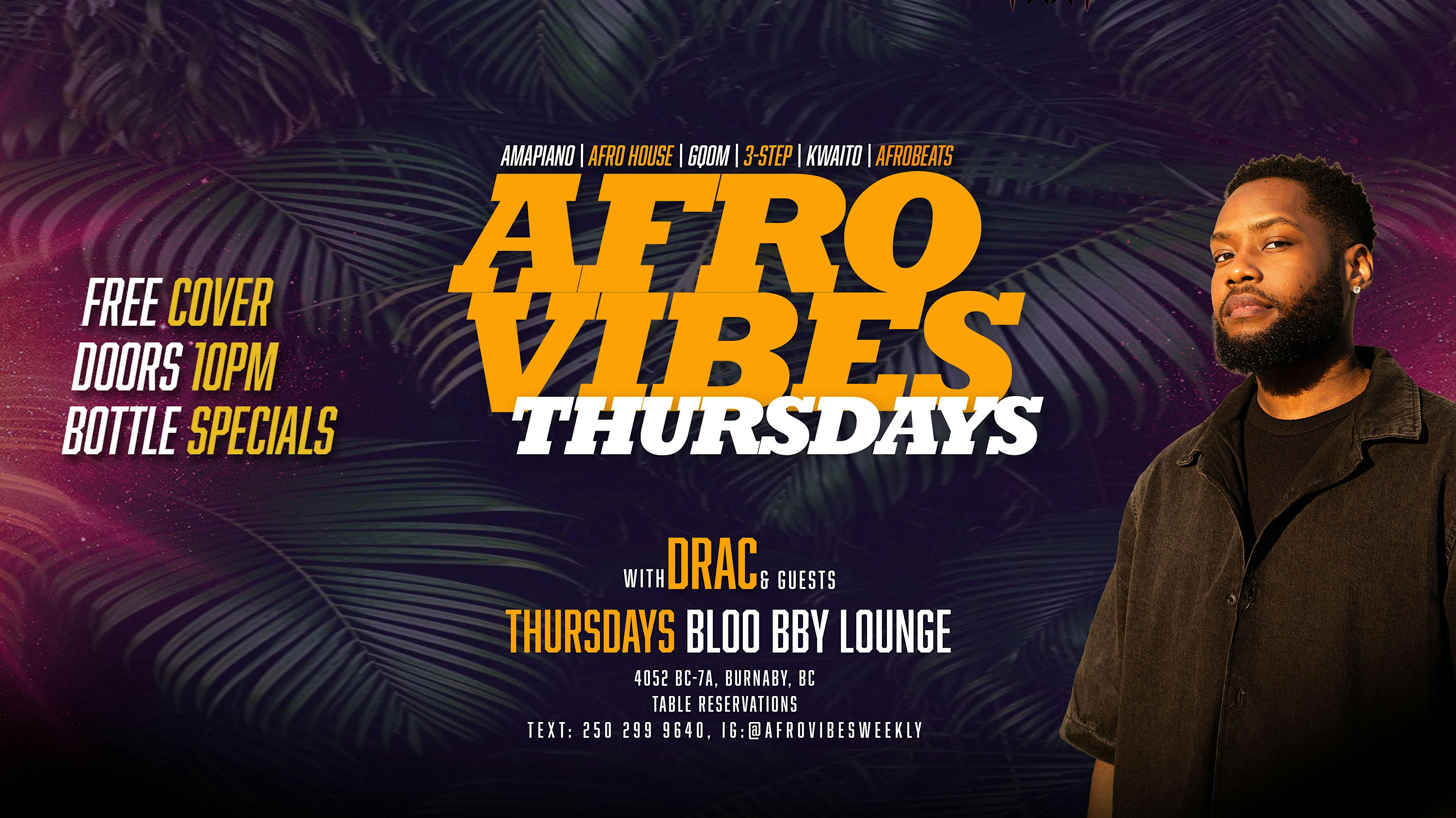 AFRO VIBES THURSDAYS