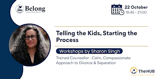 Divorce & Separation in the NL - Telling the Kids, Starting the Process