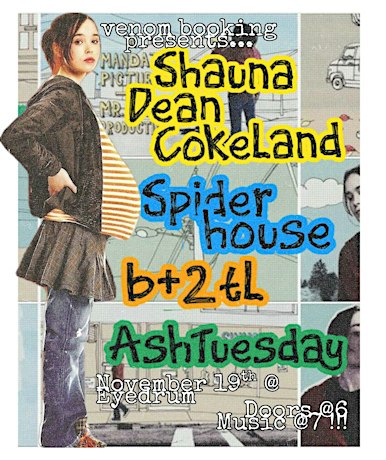 SHAUNA DEAN COKELAND, Spiderhouse, b+2tl, AshTuesday